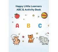 Happy Little Learners ABC & Activity Book