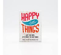 Happy Little Things: Just for This Once, Lets Forget the Bad Things