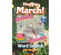Happy March! Birthday Palooza Word Search: Leprechauns, Laughter, and Lighthearted Conundrum Trouble | 6x9, 120 Puzzles