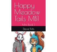 Happy Meadow Tails MB1: Mini Book 1