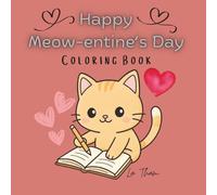 Happy Meow-entine's Day: Coloring Book