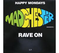 Happy Mondays - Madchester Rave On