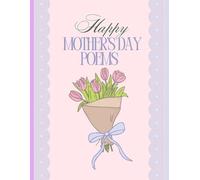 Happy Mother’s Day Poems