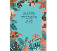 Happy mother's Day 4