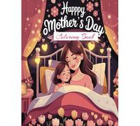 Happy Mothers Day Coloring Book