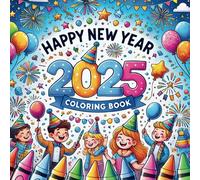 Happy New Year Coloring Book for Tablecloth and Kids|Bold and simple colouring book 2025