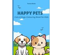 Happy Pets: Cats & Dogs Colouring Book for Kids