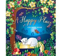 HAPPY PLACE COLORING BOOK