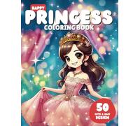 Happy Princess Coloring Book: A Magical Coloring Adventure for Little Artists!