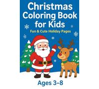 Happy Reindeer Christmas Coloring Book: Coloring Book, Kids, Ages 4-8, Christmas, Cute, Holiday