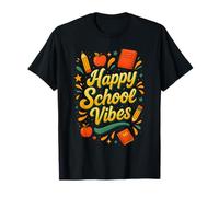 Happy School Vibes Volver a la escuela Primer día Maestro Estudi Camiseta