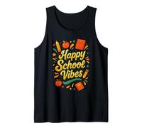 Happy School Vibes Volver a la escuela Primer día Maestro Estudi Camiseta sin Mangas