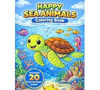 Happy Sea Animals: Relaxing and Fun Coloring Pages from the Ocean (Happy Coloring Series)