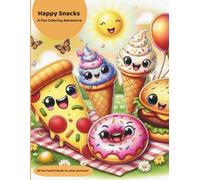 Happy Snacks: A Fun Coloring Adventure