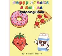 Happy Snacks & Smiles Coloring Book