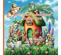 Happy Spring Easter Bunny Coloring Book