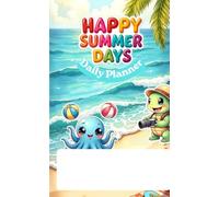 Happy Summer Days Daily Planner