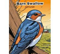 Happy Swallows Coloring Pages: Playful Backyard Birds for Creative Fun! (BIRDS COLORING BOOKS)