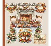 Happy Thanksgiving Blessings Coloring Book (Autumn and Fall Coloring Books)