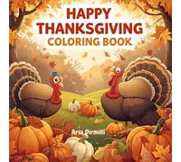 Happy Thanksgiving: Coloring Book