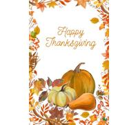 Happy Thanksgiving Notebook - Dot Grid Journal with Watercolor Leaves & Pumpkins (100 Pages)