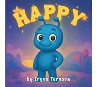 Happy: The Little Things That Make Me Happy