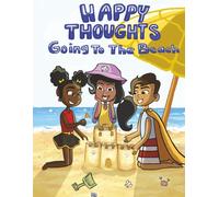 Happy thoughts: Going to the Beach