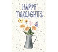 Happy Thoughts Journal - 6" x 9", 100 Lined Pages, Soft Cover, Perfect for Taking Notes and Reflecting