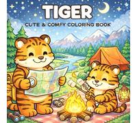 Happy Tiger Coloring Adventures: Fun & Friendly Tigers for Kids to Coloring