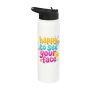 Happy to See Your Face Back to School Stainless Steel Insulated Water Bottle