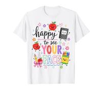 Happy To See Your Face Back To School Teacher First Day Camiseta