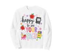 Happy To See Your Face Back To School Teacher First Day Sudadera
