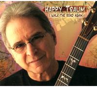 Happy Traum - I Walk the Road Again