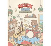 Happy Tunes & Animal Friends: Musical Journey Through Instruments: Coloring Book Activities for Relaxation and Stress Relief