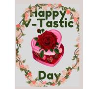 Happy V-Tastic Day Notebook: Third V-Tastic Day Notebook