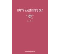 Happy Valentine's Day: A Femdom Descent: Where He Obeys and She Reigns. (Read Me. Own Me. Undo Me.)