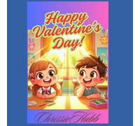 Happy Valentine's Day!: For Children (Festivals through the Year for Children)