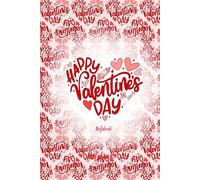 Happy Valentine's day Nurse Notebook , Happy valentine's day for medical staff Notebook, Valentine's day notebook for nurse,Clinical staff, doctor and ... day notebook: Happy nurse valentine's day