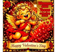 Happy Valentines Day Women and Teens Coloring Book