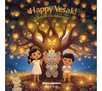 Happy Vesak!: A Buddha Day Adventure