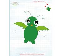 Happy Writing Graph Notebook: AniToony Cartoon Collection - Myoppy Flying