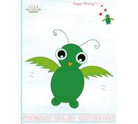 Happy Writing Primary Ruled Notebook: AniToony Cartoon Collection - Myoppy Flying