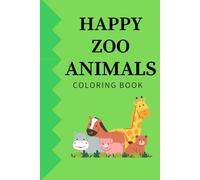 Happy Zoo Animals