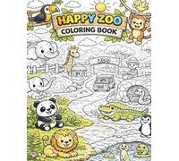 Happy Zoo Coloring Book: Fun and Easy Animal Coloring Pages for Kids Ages 5-8 | Large 8.5 x 11