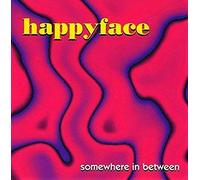 Happyface - Somewhere in Between (UK Import)