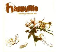 Happylife - The Way You Hate Me [Vinilo]