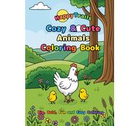 HappyTrails: Cozy & Cute Animals Coloring Book - Big, Bold, Fun and Easy Coloring Pages for Toddlers and Preschoolers Featuring 50 Adorable Animals to Color and Learn Their Names!