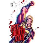 Hara, Tetsuo - Fist of the North Star, Vol. 16: Volume 16 (FIST OF THE NORTH STAR HC)