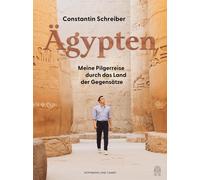 Harald Keller Constant Ägypten: Meine Pilgerreise durch das Land de (Tapa dura)