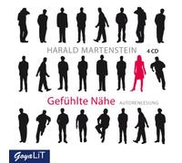 Harald Martenstein - Gefühlte Nähe